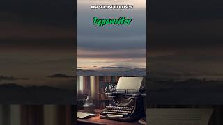 InventionsTypewriter [upl. by Ralip]