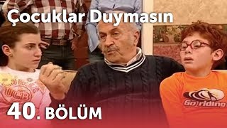 Çocuklar Duymasın 2Sezon  40Bölüm [upl. by Bowlds]