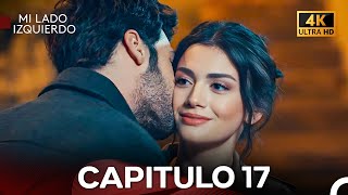 Mi Lado Izquierdo Capitulo 17 Doblada En Español 4K [upl. by Ellerrehs970]