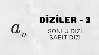 Diziler  3 Sonlu Dizi ve Sabit Dizi [upl. by Newby940]