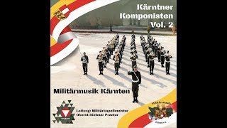 Militärmusik Kärnten  Mauthner Jubiläumsmarsch [upl. by Wilfrid266]