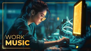 Productive Work Music 🔧 Concentration Playlist [upl. by Tan]