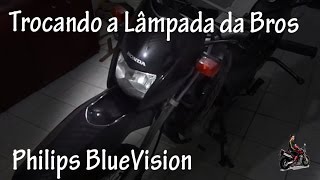 Lâmpada BlueVision na Moto Bros 2012  Motociclista Henrique [upl. by Juna]