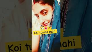 koi tumsa nahi song 💓❣️👀🌺🥀 [upl. by Clementia]