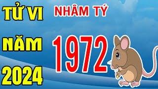 Tử Vi Tuổi Nhâm Tý 1972 Năm 2024 Giáp Thìn [upl. by Perzan]