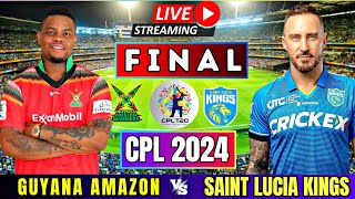 LIVE FINAL CPL 2024  Guyana Amazon Warriors vs Saint Lucia Kings Final  LIVE CPL FNAL [upl. by Ttevi]