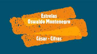 Cifra  Estrelas  Oswaldo Montenegro  chords [upl. by Baron]