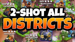 How to 3 Star ALL Clan Capital Districts in 2 Attacks Clash of Clans [upl. by Newbold]