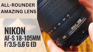 Very underrated lens Nikon 18105mm VR English Review probably the best allround kit lens [upl. by Infield]