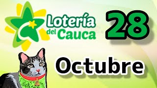 Resultado Premio Mayor LOTERIA DEL CAUCA Sabado 28 de Octubre de 2023 [upl. by Onitsuj]