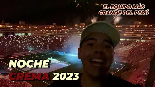 NOCHE CREMA 2023 UNA FIESTA MONUMENTAL  VLOG [upl. by Ahsenit]