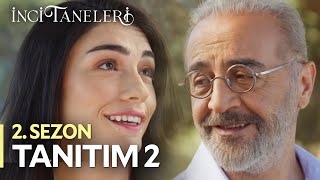 İnci Taneleri – 2 Sezon Tanıtım 2 [upl. by Eiramrebma]