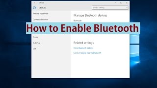 How to Enable Bluetooth in Windows 10 [upl. by Udela326]