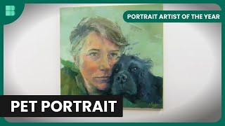 Pet in the Portrait  Portrait Artist of the Year  Art Documentary [upl. by Imhskal]