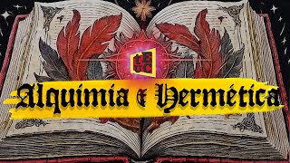 ARTE ESOTÉRICO Alquimia amp Hermética ⚗️🧙🏻‍♂️ [upl. by Kurr]