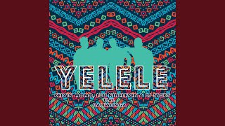 Yelele [upl. by Patton]