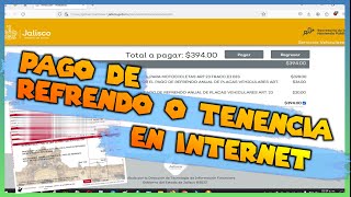 Refrendo en Jalisco Evita Filas Paga en Pijamas Guía Rápida Pagando Online en Minutos ⏰ Tenencia [upl. by Zackariah]