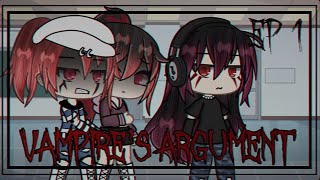 ❣︎ Vampire’s ArgumentEp 1Gacha Life Series❣︎ [upl. by Koetke102]