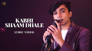 Kabhi Shaam Dhale Lyric Video Jaani  Mohammad Faiz [upl. by Metzger]