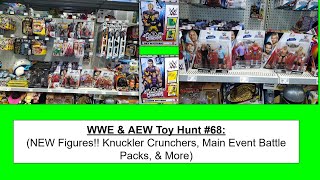 WWE amp AEW Toy Hunt 68 NEW Figures Knuckler Crunchers Main Event Battle Packs amp More [upl. by Cecilia]