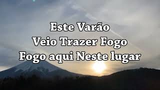 quotVarão De Fogoquot Cantado Com Letras  Sivansilva [upl. by Nerrol]