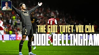 THẾ GIỚI TUYỆT VỜI CỦA JUDE BELLINGHAM TẠI REAL MADRID [upl. by Giorgi653]