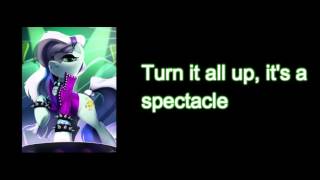 MLP The Spectacle Lyrics [upl. by Abe]