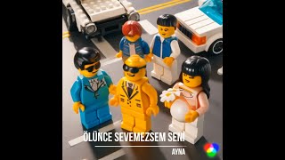 Ayna  Ölünce Sevemezsem Seni Lego Mix [upl. by Messab]