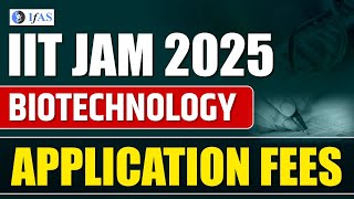 IIT JAM Biotechnology Application Fees amp Top Form Hacks [upl. by Aiuqram856]