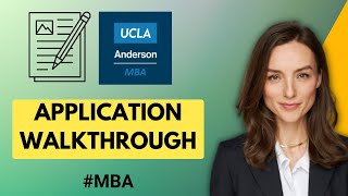 How to Fill Out UCLA Anderson MBA Application  Best Practices for Writing a Compelling Application [upl. by Assilana]