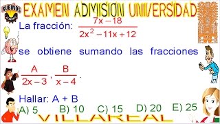 EXAMEN VILLARREAL ÁLGEBRA FRACCIONES ALGEBRAICAS PROBLEMA RESUELTO SOLUCIONARIO ADMISIÓN UNIVERSIDAD [upl. by Aetnahs]