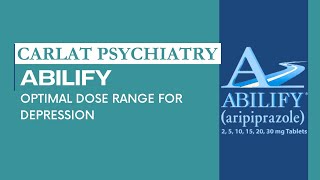 Optimal Abilify Dose for Depression MDD Augmentation with Aripiprazole [upl. by Dimo]