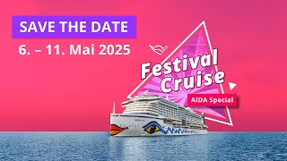 Save the Date AIDA FESTIVAL Cruise 2025 [upl. by Eliga]