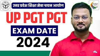 UP TGT PGT Exam Date 2024  UP TGT PGT Latest Update [upl. by Estis]