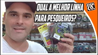 QUAL A MELHOR LINHA PARA PESQUEIROS [upl. by Kelsey]