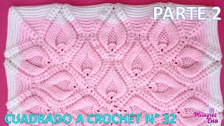 PARTE 2 Como tejer el Cuadro o cuadrado N° 32 a crochet en punto hojas rellenas en relieves y espiga [upl. by Just]