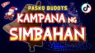 KAMPANA NG SIMBAHAN  PASKO BUDOTS REMIX New TikTok Dance Viral  DJ DARVIN REMIX [upl. by Conall301]