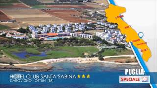 Hotel Club Santa Sabina Carovigno PUGLIA SPECIALE OTA VIAGGI 2014 [upl. by Patrice]