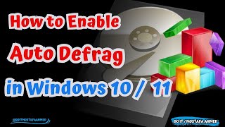 How to Enable Auto Defrag in Windows 10  11 Tutorial [upl. by Jeni]