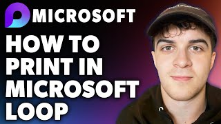 How to Print in Microsoft Loop Full 2024 Guide [upl. by Harli]