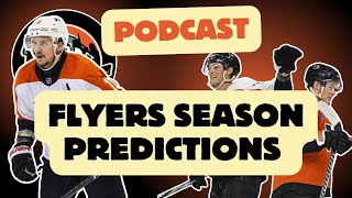 Philadelphia Flyers Season Predictions  BSH Podcast Ep 39  Broad Street Hockey [upl. by Isdnil]