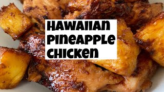 HAWAIIAN PINEAPPLE CHICKEN  Healthy pineapple chicken recipe [upl. by Lorine852]