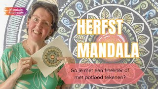 Herfstmandala de Maandelijkse Mandala van September 2024 [upl. by Turtle946]