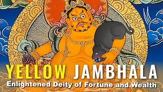 Buddhist Wealth Deity Yellow Jambhala  the Power of Prosperity mantra and water offering howto [upl. by Alegnad]