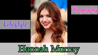 Hannah Murray British Actress Biography amp Lifestyle [upl. by Adnam]