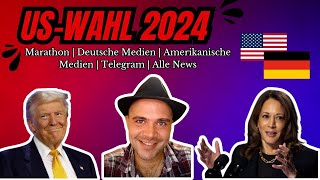 USWahl 2024  Marathon  Deutsche  Amerikanische Medien  Telegram [upl. by Aitercal693]