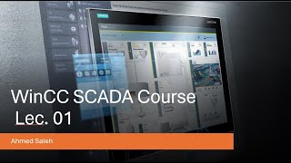 SCADA WinCC Course  Lec 01 [upl. by Leahicm]