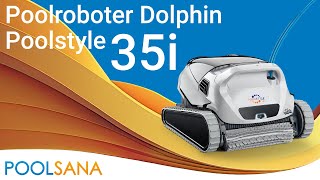 Poolroboter Dolphin Poolstyle 35i [upl. by Acirre]