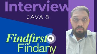 Java 8 Stream findFirst amp findAny Key Interview QampA [upl. by Crespi]