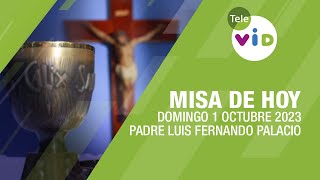 Misa de hoy ⛪ Domingo 1 Octubre de 2023 Padre Luis Fernando Palacio TeleVID MisaDeHoy Misa [upl. by Flint87]